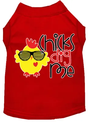 Chicks Dig Me Screen Print Dog Shirt Red Xxxl