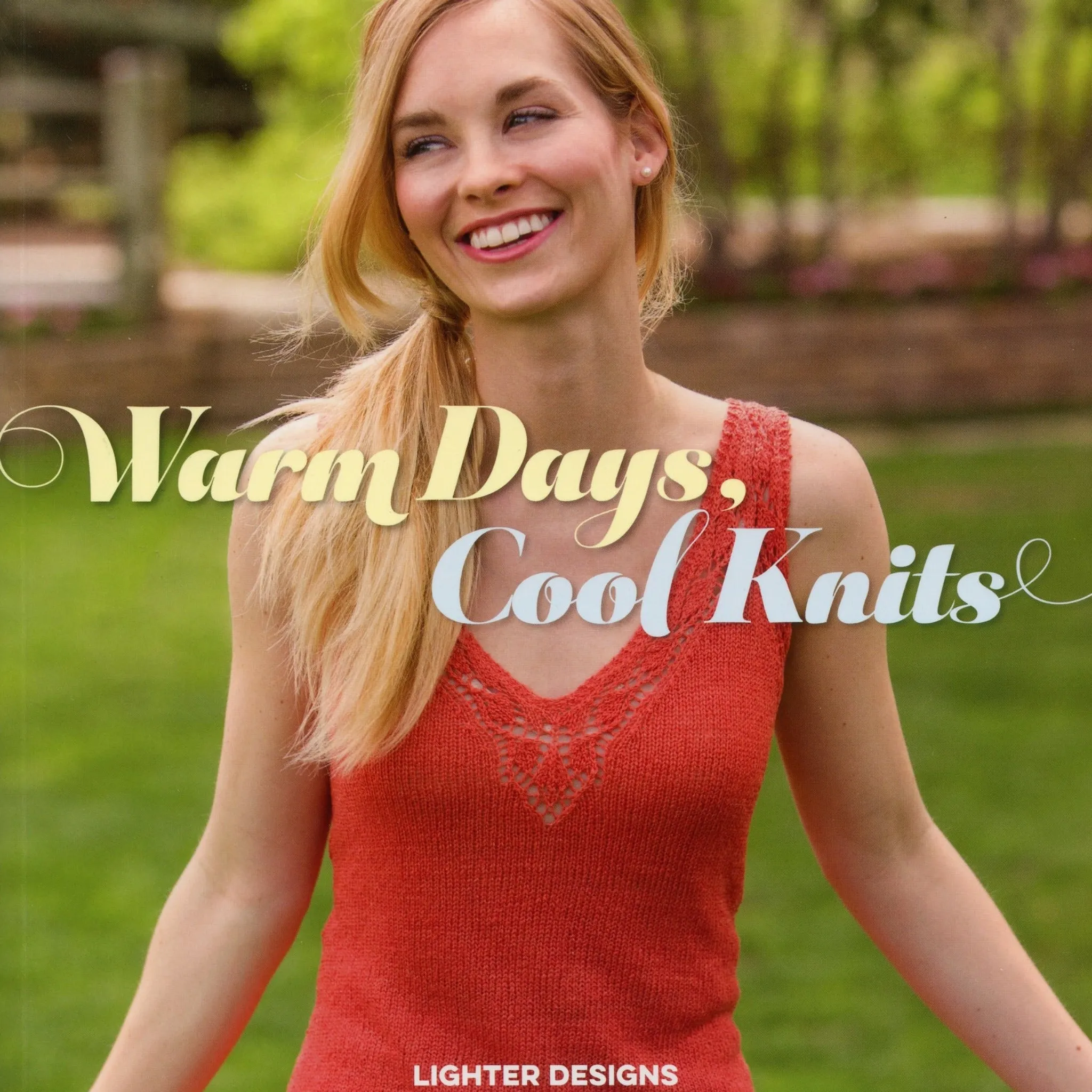 Warm Days, Cool Knits